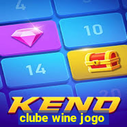 clube wine jogo